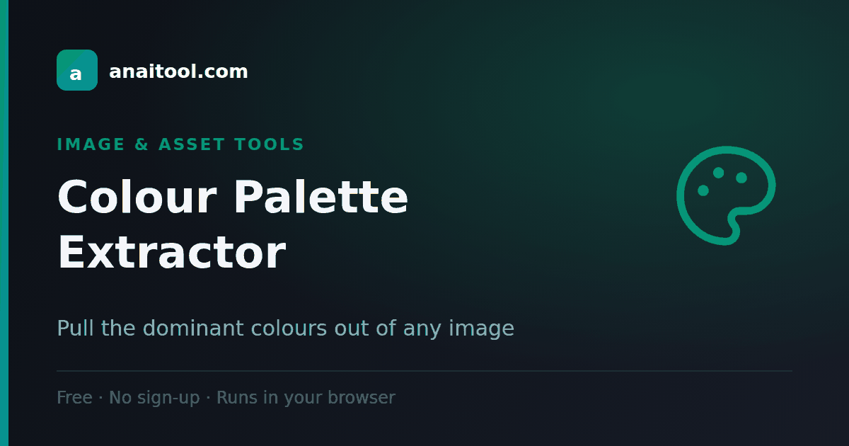 Colour Palette Extractor — Pull the dominant colours out of any image, a free browser-based tool on anaitool